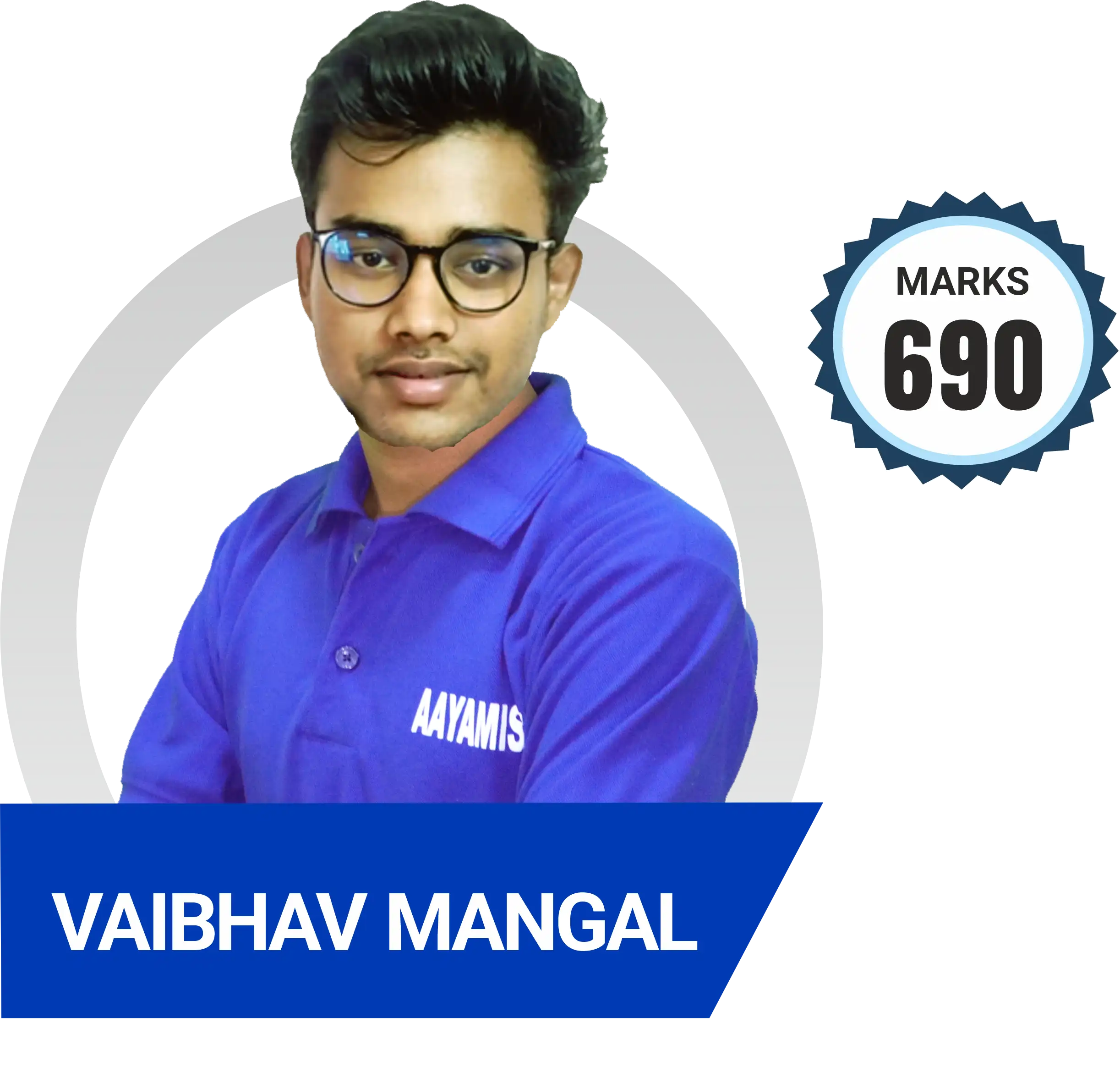 Vaibhav Mangal scored 690 marks in NEET 2023 at Aayam Career Institute, Indore