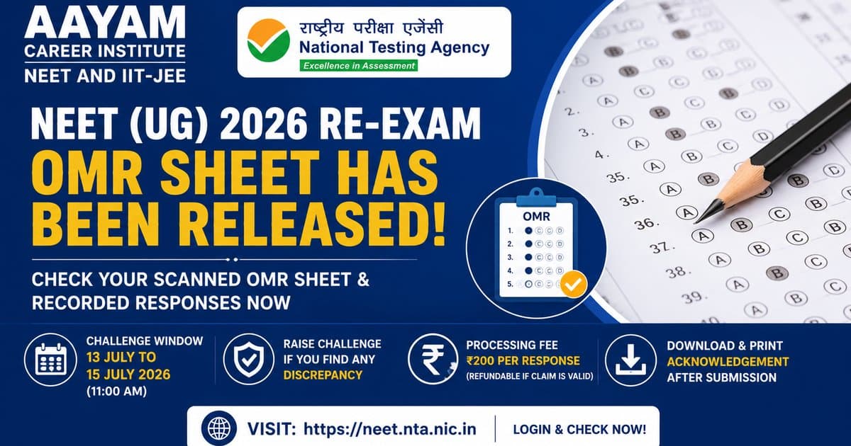 NEET UG 2026 Re-Exam OMR sheet has been released - Aayam Career Institute