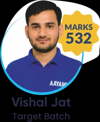Vishal Jat (Target Batch) scored 532 marks in NEET 2025 at Aayam Career Institute, Indore