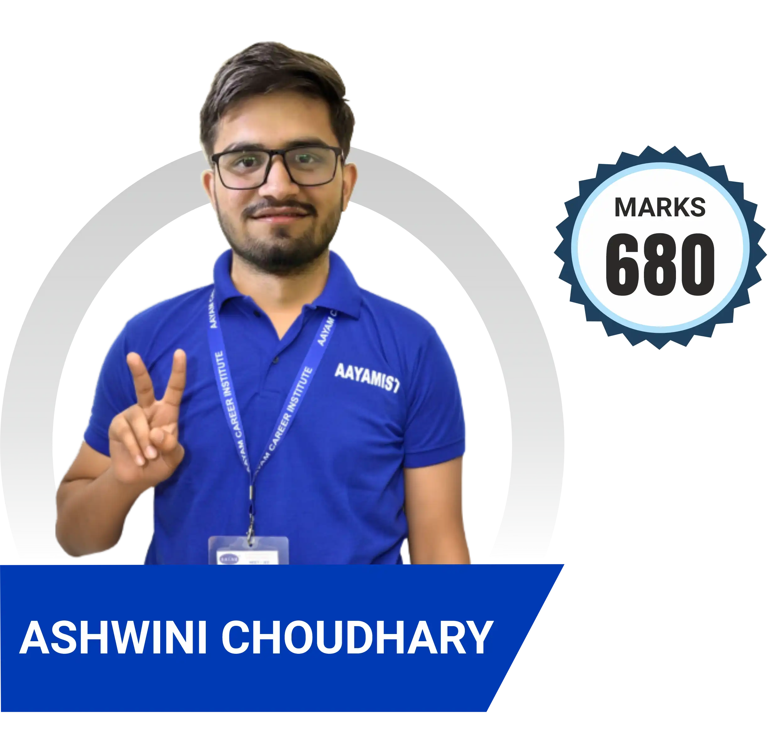 Ashwini Choudhary scored 680 marks in NEET 2024 at Aayam Career Institute, Indore