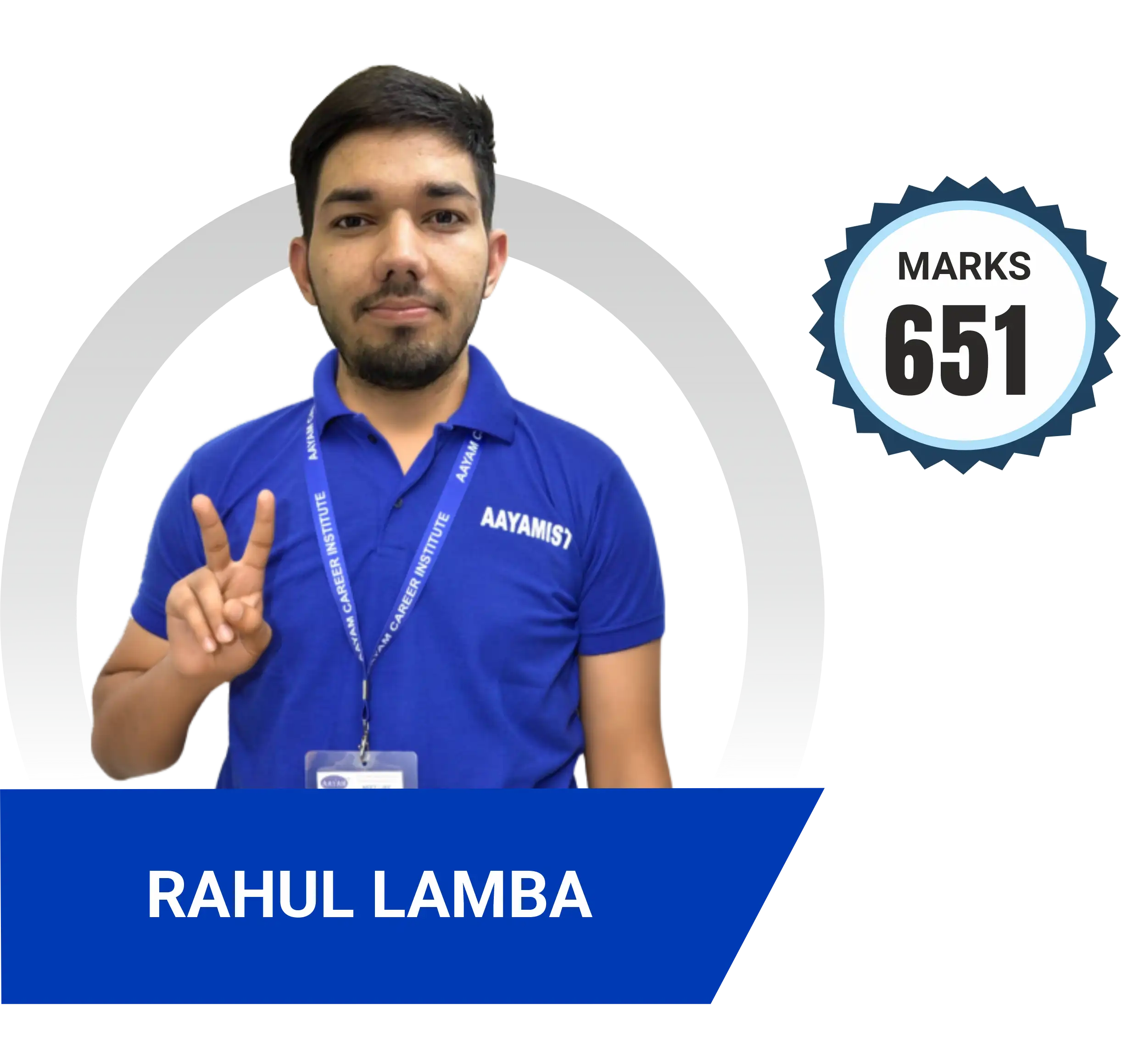 Rahul Lamba scored 651 marks in NEET 2024 at Aayam Career Institute, Indore